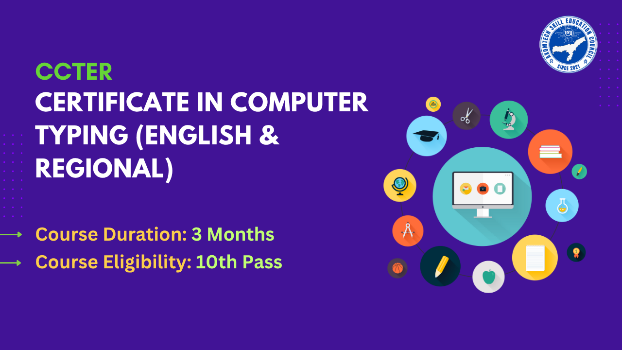 Certificate in Computer Typing (English & Regional)